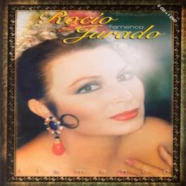 Rocio Jurado - Flamenco. 2CD + DVD Pal - Revista DeFlamenco.com