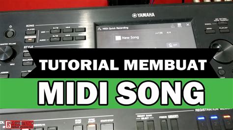 Tutorial membuat MIDI SONG Yamaha PSR SX900 / SX700 - YouTube