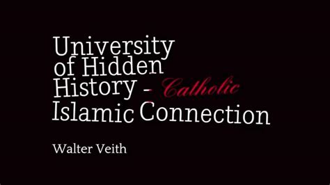 Walter Veith. The Islamic Connection to Catholicism. Total Onslaught – Truthers Journal