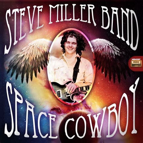 Space Cowboy (Live) - Steve Miller Band mp3 buy, full tracklist