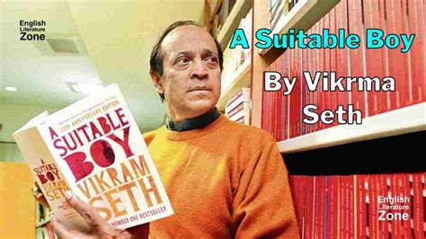 A Suitable Boy By Vikram Seth | A Suitable Boy Summary & Analysis