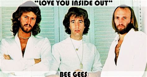 "Love You Inside Out" Song by The Bee Gees | Music Charts Archive