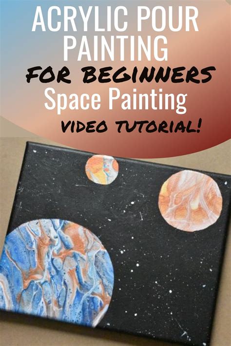 Super easy space painting for beginners!! Acrylic pouring infinity pour technique video tutorial ...