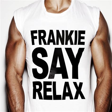 Frankie Goes To Hollywood - Relax (Remixes) (2009, 320 kbps, File) | Discogs