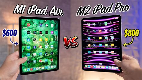 2022 M2 iPad Pro vs M1 iPad Air - What Apple Didn't Tell You! - YouTube