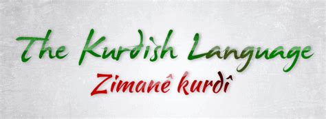 The Kurdish Language - Kurdish History