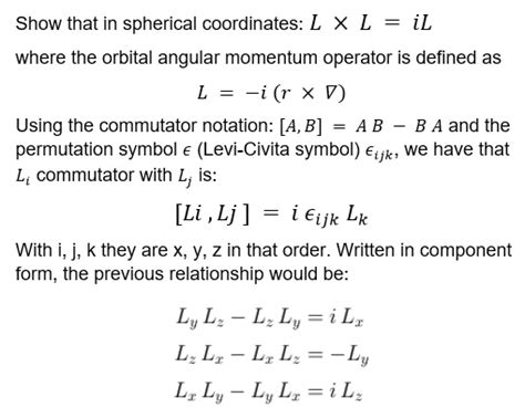 show that in spherical coordinates l x l il where the orbital angular momentum operator is ...