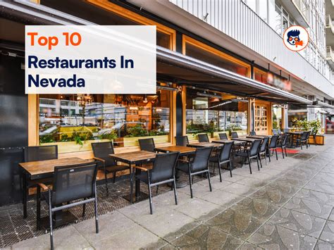 Top 10 Restaurants in Nevada Serving Mouthwatering Foods