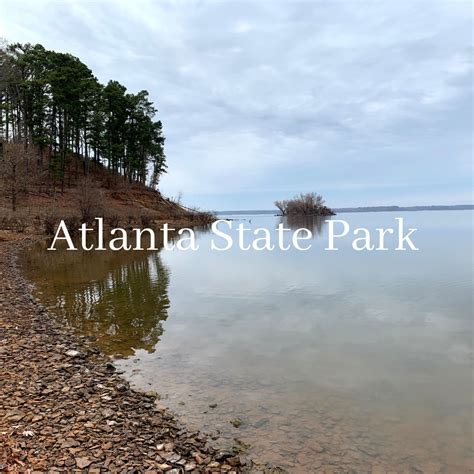 Atlanta State Park – Consider the Wonders