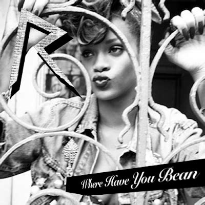 soul-covers: SINGLE: RIHANNA - WHERE HAVE YOU BEEN