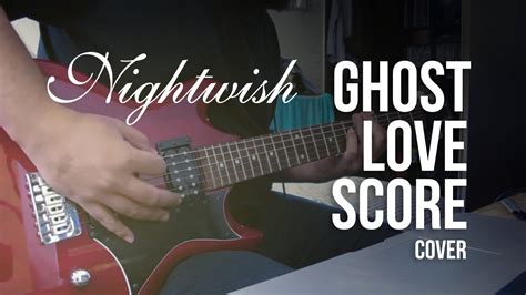 Nightwish - Ghost Love Score cover - YouTube