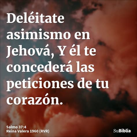 Salmo 37:4 - Su Biblia