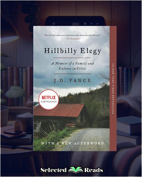 Hillbilly Elegy Summary - Selected Reads