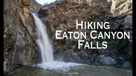 Hiking Eaton Canyon Falls in Pasadena - YouTube