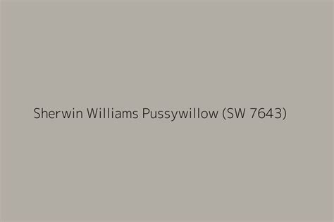 Sherwin Williams Pussywillow (SW 7643) Color HEX code