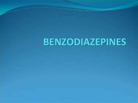 BENZODIAZEPINES Mechanism of action It interacts with specific