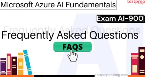 Microsoft Azure AI Fundamentals (AI-900) Exam FAQs