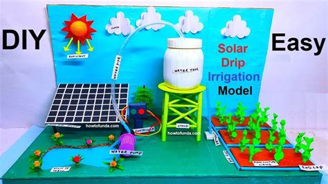 Solar Drip Irrigation Systems Model Making