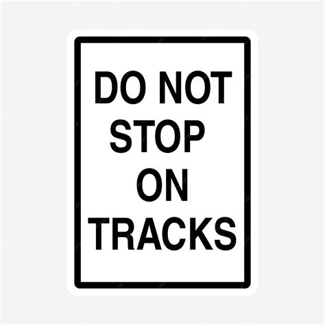 Premium Vector | Do not stop on tracks traffic warning sign