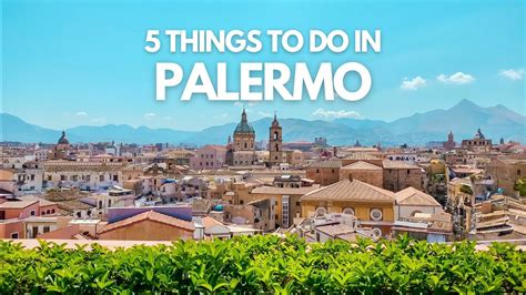 5 Things to do in Palermo, Sicily! 🇮🇹 - YouTube