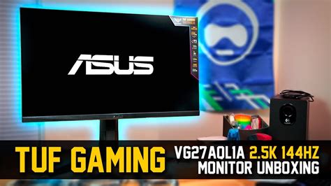 ASUS TUF Gaming VG27AQL1A Monitor - Unboxing & Review (First ...