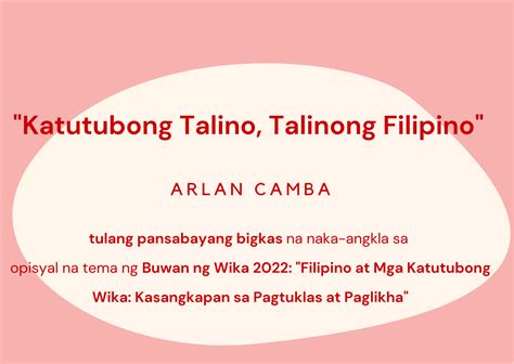 Katutubong Talino, Talinong Filipino (tulang Pansabayang Bigkas na naka-angkla sa opisyal na ...