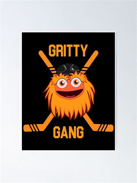 "Gritty mascot Gritty Gang philadelphia flyers mascot Philly hockey fans" Poster by ELhadif ...