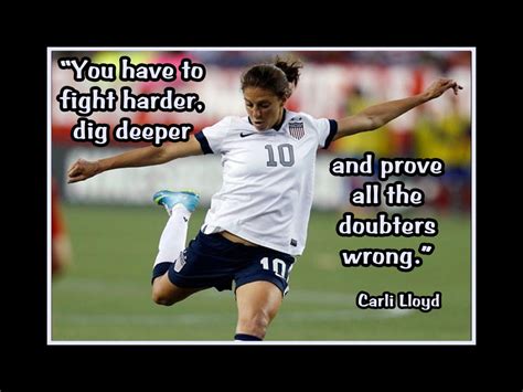 Carli Lloyd Quotes Inspirational. QuotesGram