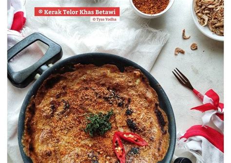 Resep Kerak Telor Khas Betawi oleh Tyas yodha - Cookpad