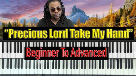 Precious Lord Take My Hand - (Key of C) – Piano Lesson With Warren