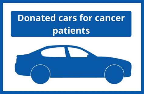 How To Get Free Cars for Cancer Patients From Government 2023