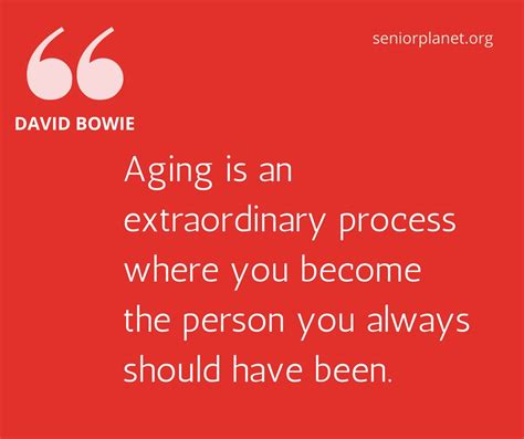 14 of the Best Quotes About Aging - Senior Planet from AARP