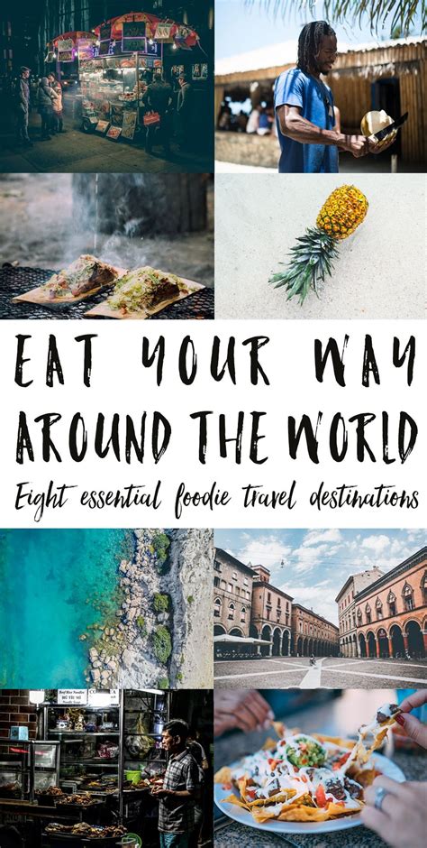 Eat your way around the world – 8 essential foodie travel destinations ...