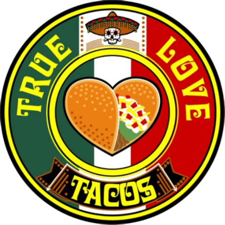 True Love Tacos is a Mexican Food Truck in Denver, CO 80210