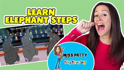 Kids Song - "Elephant Steps" Circus song for children by Patty Shukla - YouTube