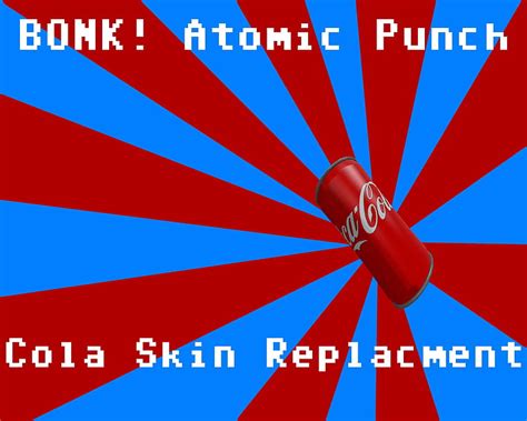 Bonk Atomic Punch and Crit a Cola Skin [Team Fortress 2, bonk tf2 HD wallpaper | Pxfuel