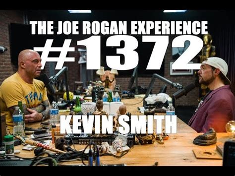 Joe Rogan Experience #1372 - Kevin Smith - JRE Podcast