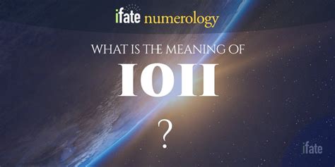 Number The Meaning of the Number 1011