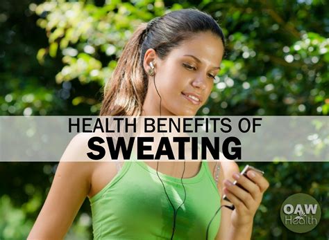 Health Benefits of Sweating