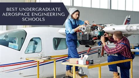 Best Undergraduate Aerospace Engineering Schools