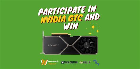 Join the NVIDIA GTC 2023 event and stand a chance to bring home a RTX ...