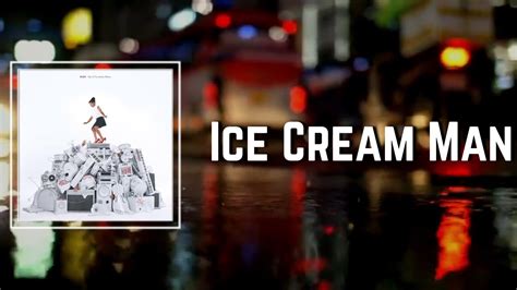 Ice Cream Man Lyrics - RAYE - YouTube