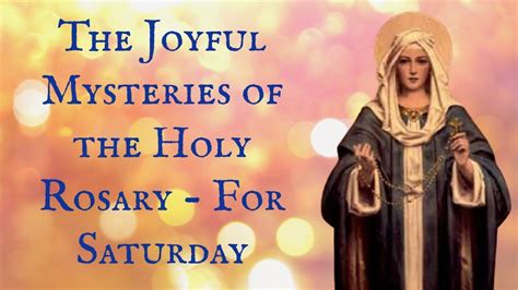 The Holy Rosary - Saturday Joyful Mysteries - YouTube