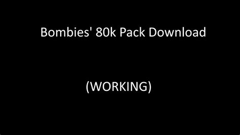 Bombies 80K Pack Download Link (WORKING) - YouTube