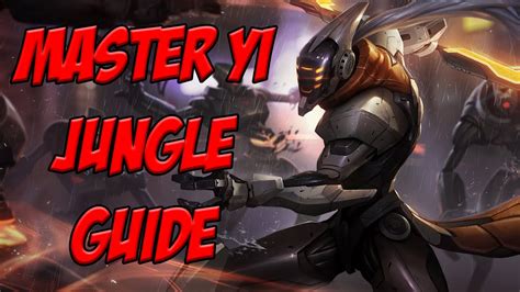 Master Yi Jungle Guide Season 5 - League Of Legends - YouTube