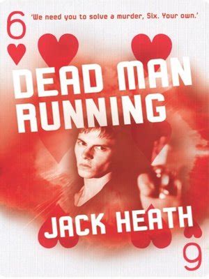 Dead Man Running by Jack Heath · OverDrive: ebooks, audiobooks, and more for libraries and schools