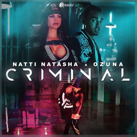 Natti Natasha Ft. Ozuna - Criminal - iPauta.Com