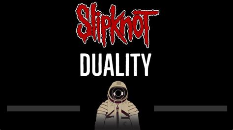 Slipknot • Duality (CC) 🎤 [Karaoke] [Instrumental Lyrics] - YouTube