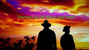 Of Mice and Men Themes 1 - Full Lesson | Teaching Resources