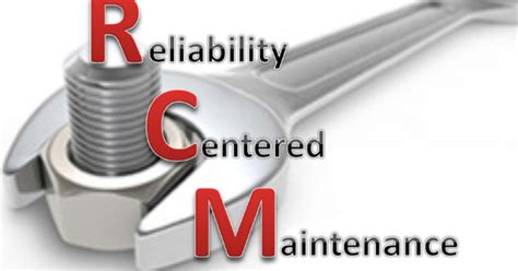 Reliability Centered Maintenance - the Story